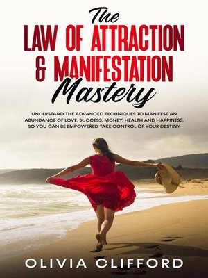 cover image of The Law of Attraction & Manifestation Mastery